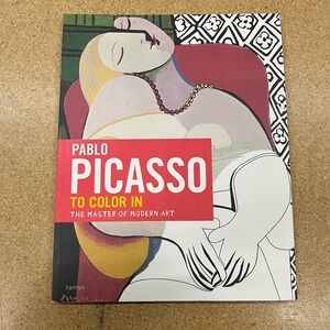 Pablo Picasso To Color In The Master of Modern Art Coloring Book Hamlyn